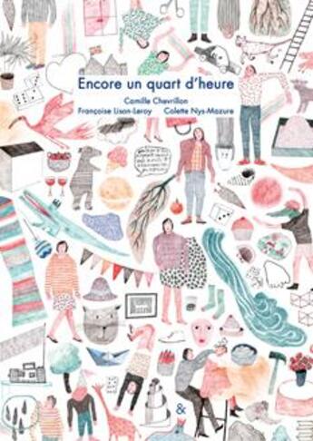 Couverture du livre « Encore un quart d'heure » de F. Lison et C. Nys aux éditions Esperluete