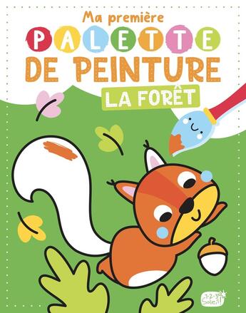 Couverture du livre « Ma première palette de peinture : la forêt » de Atelier Cloro aux éditions 1 2 3 Soleil