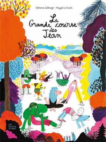 Couverture du livre « La grande course des Jean » de Magali Le Huche et Clemence Sabbagh aux éditions Les Fourmis Rouges