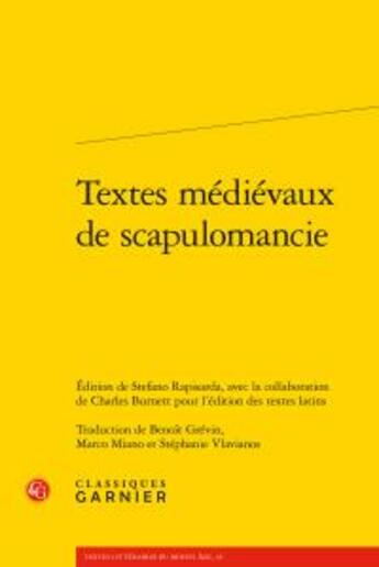 Couverture du livre « Textes médiévaux de scapulomancie » de  aux éditions Classiques Garnier