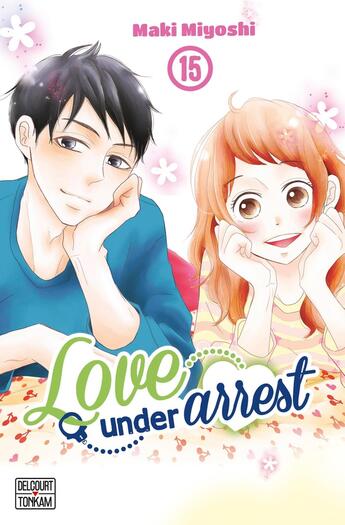 Couverture du livre « Love under arrest Tome 15 » de Maki Miyoshi aux éditions Delcourt