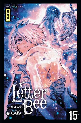 Couverture du livre « Letter Bee Tome 15 » de Hiroyuki Asada aux éditions Kana