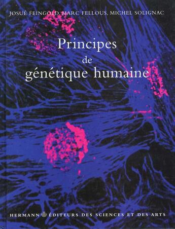 Couverture du livre « Principes de genetique humaine » de Josue Feingold aux éditions Hermann