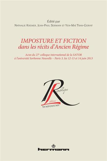 Couverture du livre « Imposture et fiction dans les recits d'ancien regime » de Nathalie Kremer aux éditions Hermann