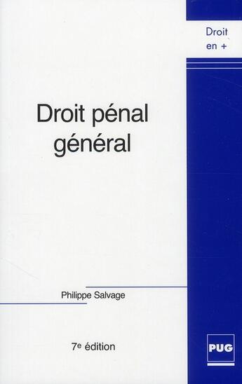 Couverture du livre « Droit pénal général (7e édition) » de Philippe Salvage aux éditions Pu De Grenoble