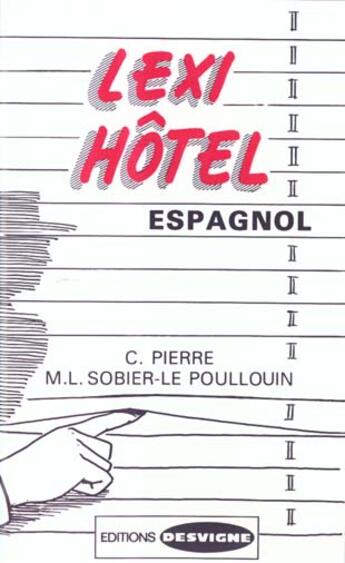 Couverture du livre « Lexi hôtel espagnol » de Pierre C. aux éditions Casteilla