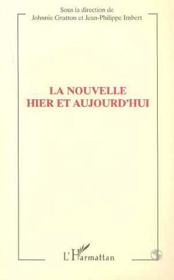 Couverture du livre « La nouvelle et d'aujourd'hui » de  aux éditions L'harmattan