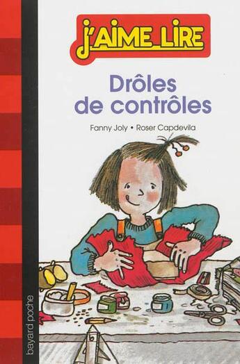 Couverture du livre « Drôles de contrôles » de Fanny Joly aux éditions Bayard Jeunesse