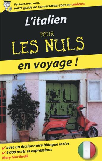 Couverture du livre « L'italien pour les nuls en voyage (2e édition) » de Mery Martinelli aux éditions First