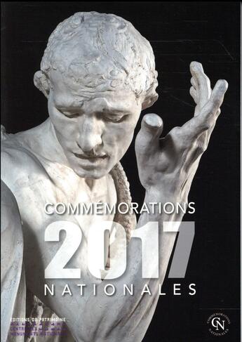 Couverture du livre « Commemorations nationales 2017 » de  aux éditions Editions Du Patrimoine