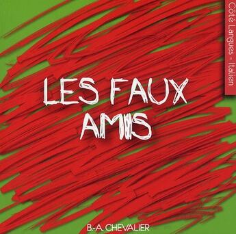 Couverture du livre « Les faux amis italiens » de Aymard aux éditions Studyrama