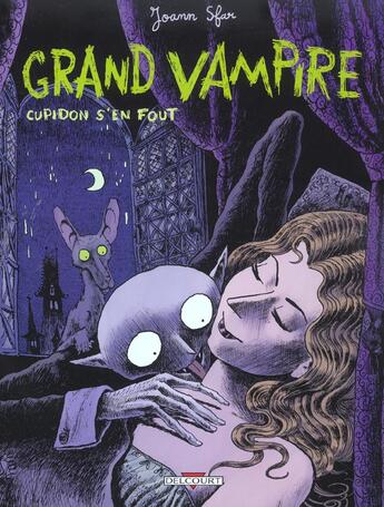 Couverture du livre « Grand Vampire Tome 1 : Cupidon s'en fout » de Joann Sfar et Sandrina Jardel aux éditions Delcourt