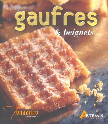 Couverture du livre « Gaufres Beignets » de  aux éditions Artemis