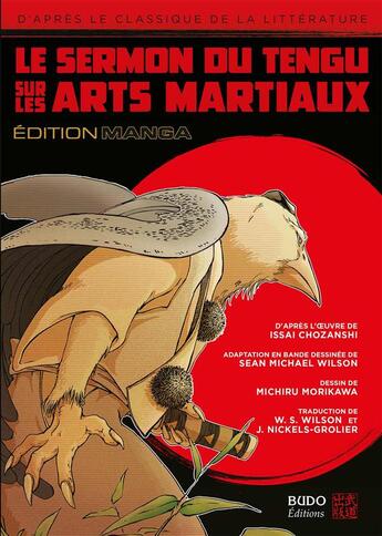 Couverture du livre « Le sermon du tengu sur les arts martiaux » de Sean Michael Wilson et Michiru Morikawa aux éditions Budo