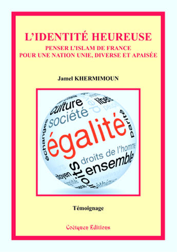 Couverture du livre « L'identité heureuse » de Jamel Khermimoun aux éditions Coetquen