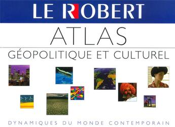 Couverture du livre « Grand atlas geo politique ae (édition 2003) » de  aux éditions Le Robert