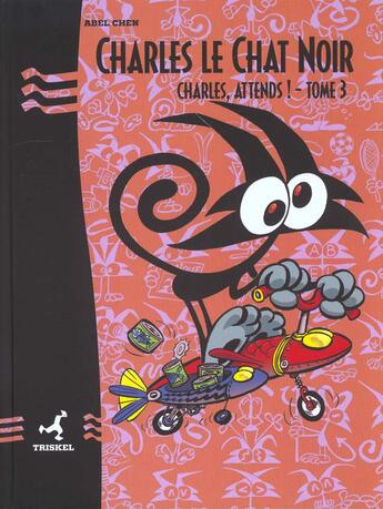 Couverture du livre « CHARLES LE CHAT NOIR T.3 ; CHARLES ATTENDS » de Chen-A aux éditions Triskel