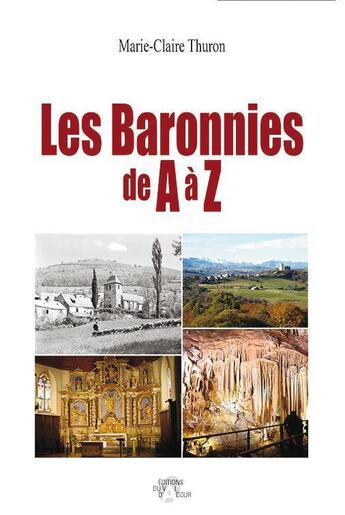 Couverture du livre « Les baronnies de A à Z » de Marie-Claire Thuron aux éditions Val D'adour