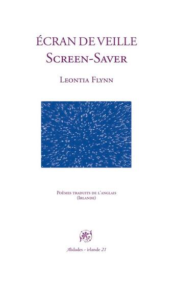 Couverture du livre « Écran de veille / Screensaver » de Leontia Flynn aux éditions Alidades