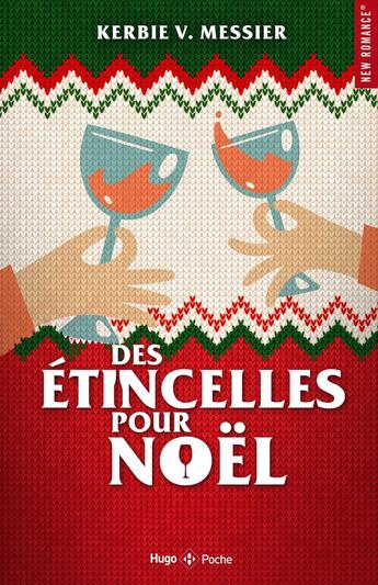 Couverture du livre « Des étincelles pour Noël » de Kerbie V. Messier aux éditions Hugo Poche