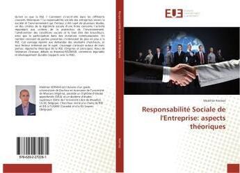 Couverture du livre « Responsabilite sociale de l'entreprise: aspects theoriques » de Kermas Mokhtar aux éditions Editions Universitaires Europeennes