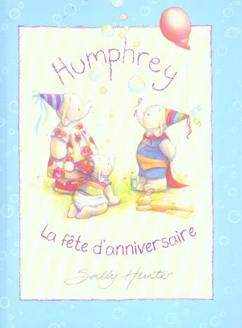 Couverture du livre « La Fete D'Anniversaire » de Sally Hunter aux éditions Le Ballon