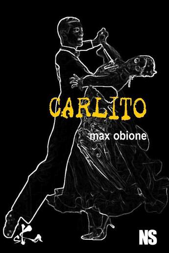 Couverture du livre « Carlito » de Max Obione aux éditions Ska