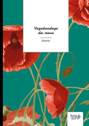 Couverture du livre « Vagabondage des maux » de Simone aux éditions Nombre 7