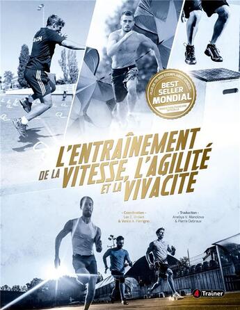 Couverture du livre « L'entraînement de la vitesse, de l'agilité et de la vivacité » de Vance A. Ferrigno et Lee E. Brown et Collectif aux éditions 4 Trainer