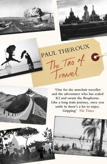 Couverture du livre « Tao of travel, the » de Paul Theroux aux éditions Adult Pbs