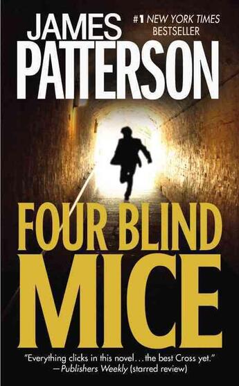 Couverture du livre « Four blind mice » de James Patterson aux éditions 