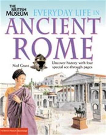 Couverture du livre « Everyday life in ancient rome » de Neil Grant aux éditions British Museum