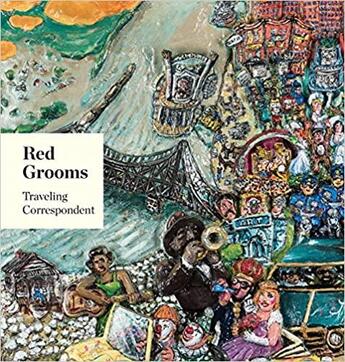 Couverture du livre « Red grooms traveling correspondent » de  aux éditions Dap Artbook