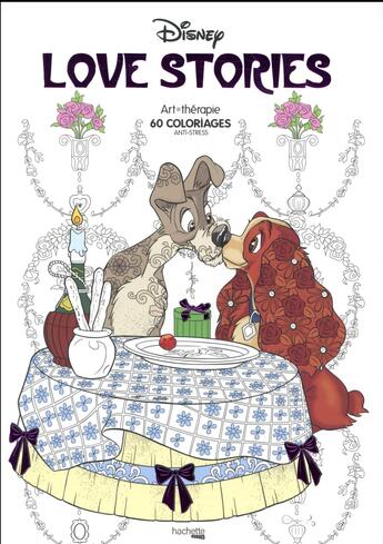 Couverture du livre « Disney love stories » de Aurelia-Stephanie Bertrand aux éditions Hachette Pratique