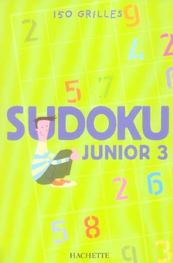 Couverture du livre « Sudoku junior t.3 » de  aux éditions Le Livre De Poche Jeunesse