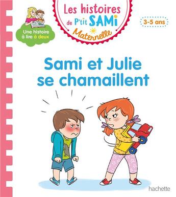 Couverture du livre « Les petits sami et julie maternelle (3-5 ans) : sami et julie se chamaillent » de De Raigniac Gabriell aux éditions Hachette Education