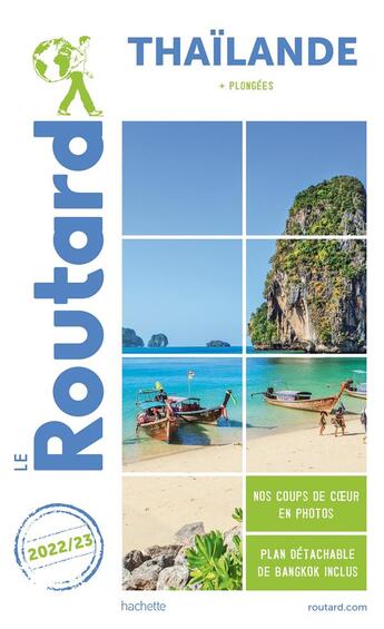 Couverture du livre « Guide du Routard : Thaïlande ; + plongées (édition 2022/2023) » de Collectif Hachette aux éditions Hachette Tourisme