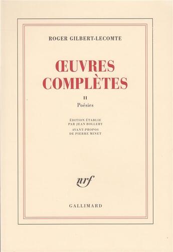 Couverture du livre « Oeuvres completes - vol02 - poesies » de Gilbert-Lecomte R. aux éditions Gallimard