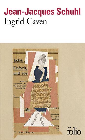 Couverture du livre « Ingrid Caven » de Jean-Jacques Schuhl aux éditions Folio