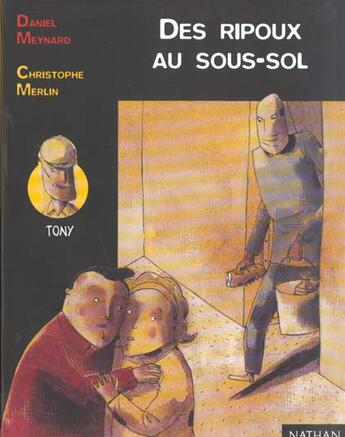 Couverture du livre « Des Ripoux Au Sous-Sol » de Daniel Meynard aux éditions Nathan