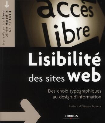 Couverture du livre « Lisibilité des sites web ; des choix typographiques au design d'information » de Blond/Marcellin aux éditions Eyrolles