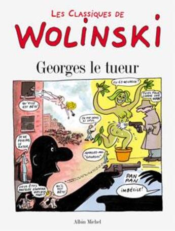 Couverture du livre « Georges le tueur » de Georges Wolinski aux éditions Drugstore