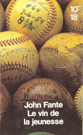 Couverture du livre « Fin De La Jeunesse » de John Fante aux éditions 10/18