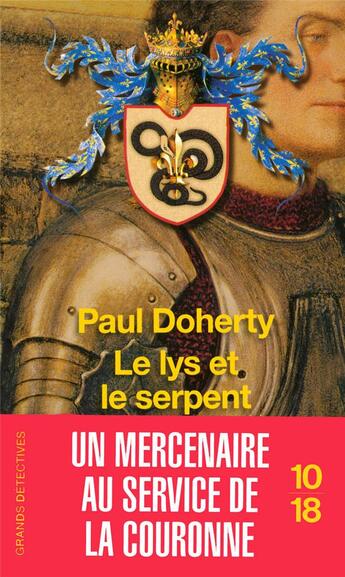 Couverture du livre « Le lys et le serpent » de Paul C. Doherty aux éditions 10/18