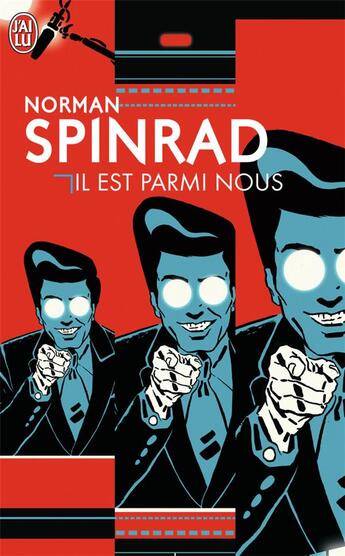 Couverture du livre « Il est parmi nous » de Norman Spinrad aux éditions J'ai Lu