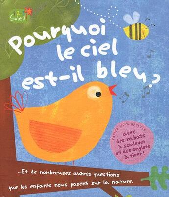 Couverture du livre « Pourquoi le ciel est bleu? » de  aux éditions 1 2 3 Soleil