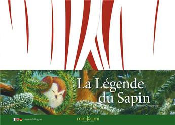 Couverture du livre « La Légende du sapin_Minikami_A4 : histoire et théâtre carton » de Thierry Chapeau aux éditions Callicephale
