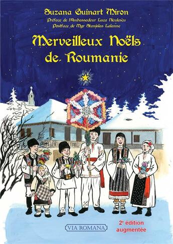 Couverture du livre « Merveilleux noëls de Roumanie (2e édition) » de Suzana Guinart Miron aux éditions Via Romana