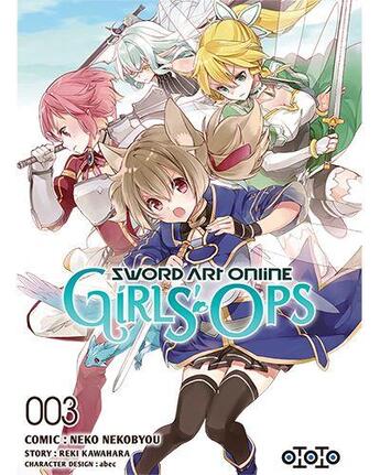 Couverture du livre « Sword Art Online - girls'Ops Tome 3 » de Reki Kawahara et Neko Nekobyou aux éditions Ototo