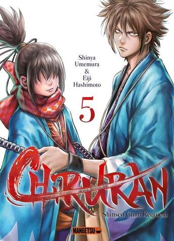 Couverture du livre « Chiruran Tome 5 » de Shinya Umemura et Eiji Hashimoto aux éditions Mangetsu